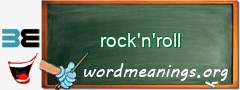 WordMeaning blackboard for rock'n'roll